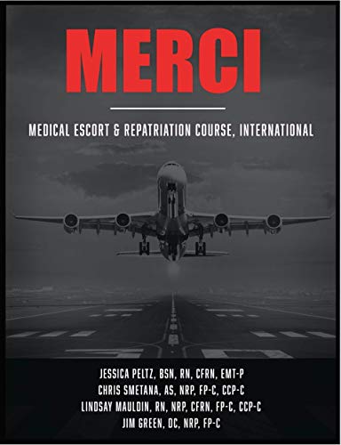 Code 1 Supply MERCI: Medical Escort & Repatriation Course, International (IA MED)
